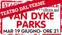 Van Dyke Parks @Teatro Martinitt - Milano