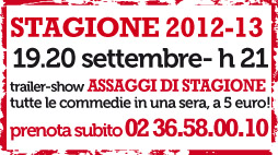Assaggi di Stagione 2012/13 - Teatro Martinitt